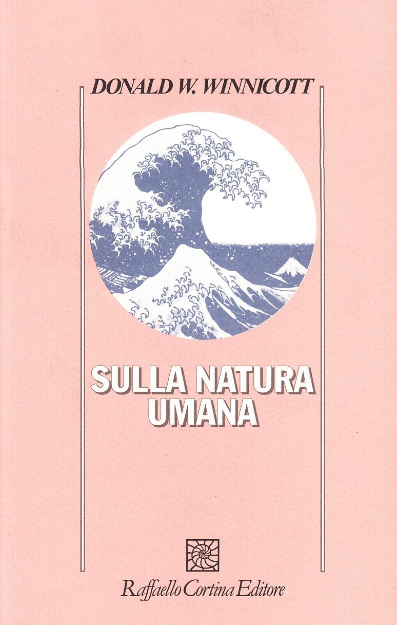 La Natura Umana di Donald W. Winnicott